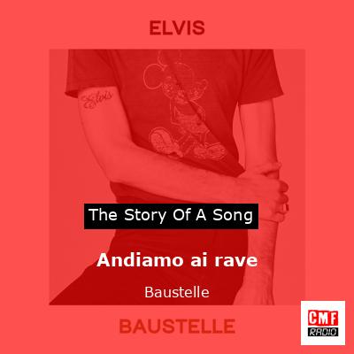 Andiamo ai rave – Baustelle