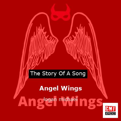 Angel Wings – logan michael