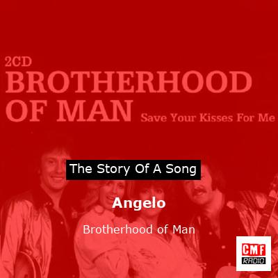 Angelo – Brotherhood of Man