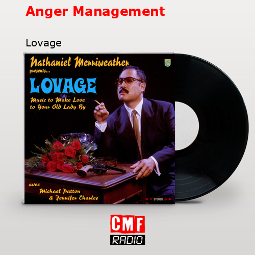 Anger Management – Lovage