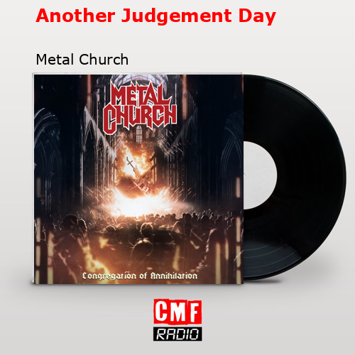 Another Judgement Day – Metal Church