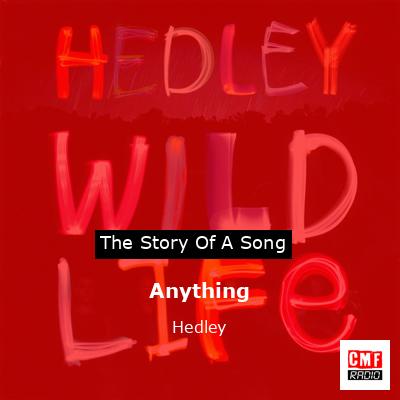 Anything – Hedley