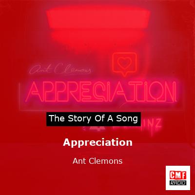Appreciation – Ant Clemons