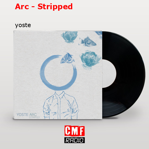 Arc – Stripped – yoste