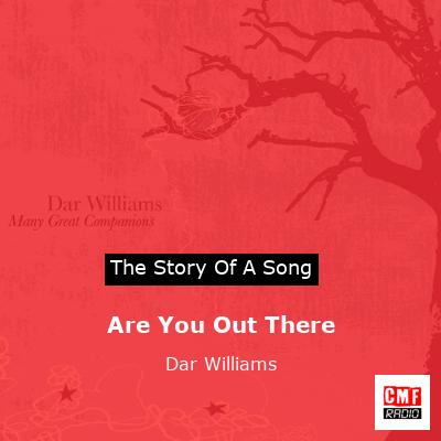 Are You Out There – Dar Williams