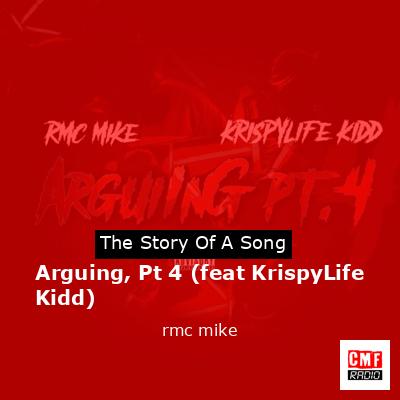 Arguing, Pt 4 (feat KrispyLife Kidd) – rmc mike