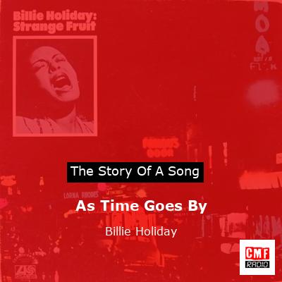 As Time Goes By – Billie Holiday