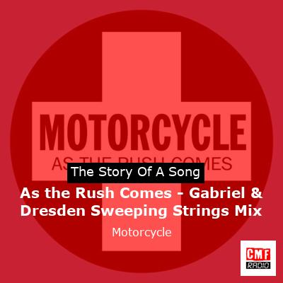 final cover As the Rush Comes Gabriel Dresden Sweeping Strings Mix Motorcycle