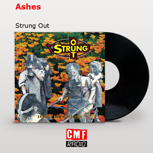 Ashes – Strung Out