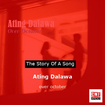 Ating Dalawa – over october