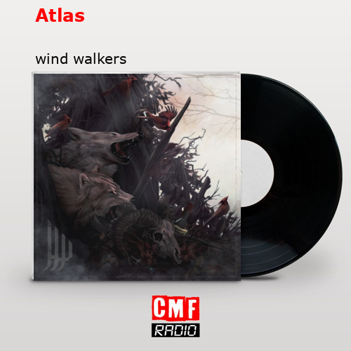 Atlas – wind walkers