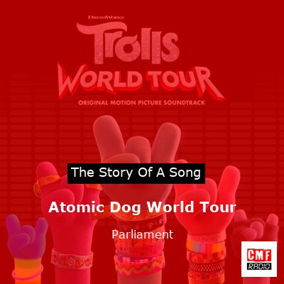 final cover Atomic Dog World Tour Parliament