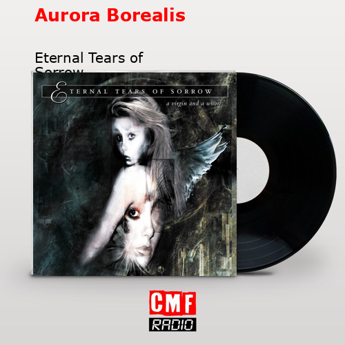 Aurora Borealis – Eternal Tears of Sorrow