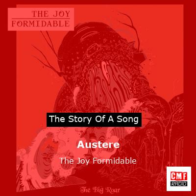 Austere – The Joy Formidable