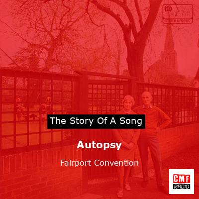 Autopsy – Fairport Convention