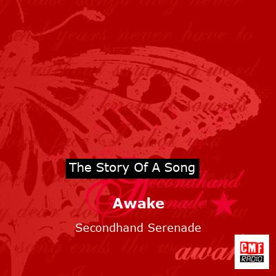 Awake – Secondhand Serenade