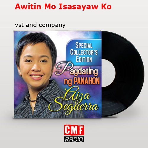 final cover Awitin Mo Isasayaw Ko vst and company