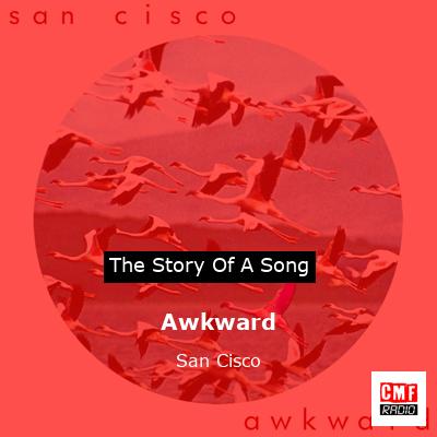 final cover Awkward San Cisco