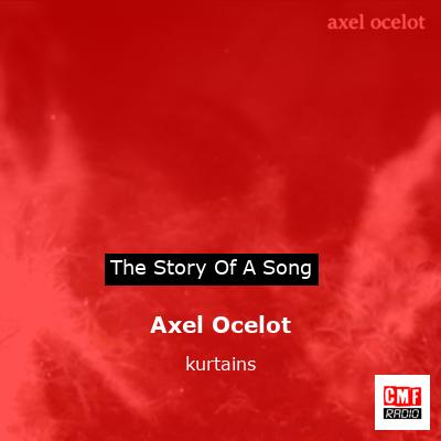 final cover Axel Ocelot kurtains