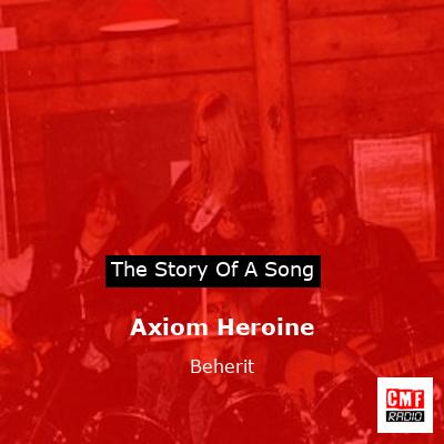 Axiom Heroine – Beherit