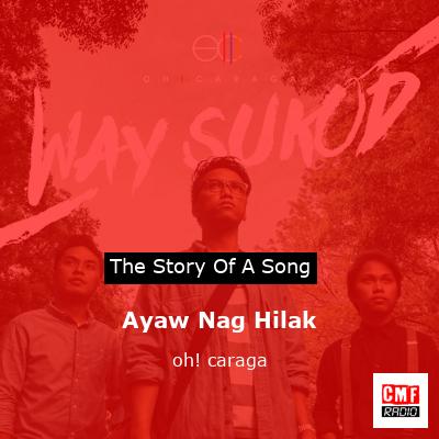 Ayaw Nag Hilak – oh! caraga