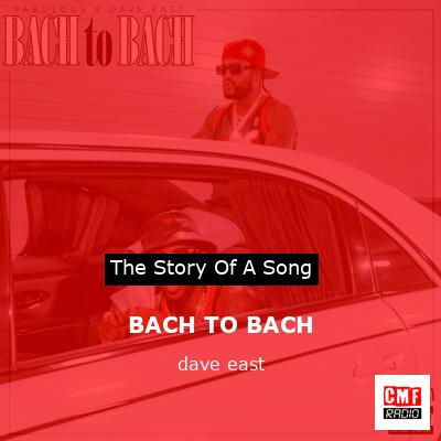 BACH TO BACH – dave east