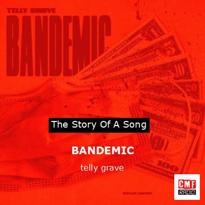 BANDEMIC – telly grave