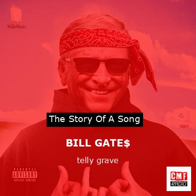 BILL GATE$ – telly grave