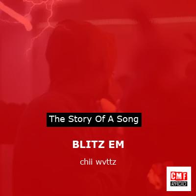 BLITZ EM – chii wvttz