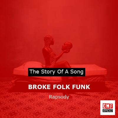 BROKE FOLK FUNK – Rapsody