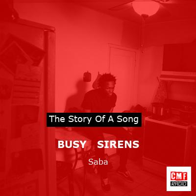 BUSY   SIRENS – Saba