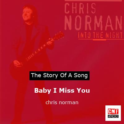 final cover Baby I Miss You chris norman