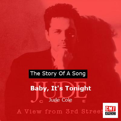 Baby, It’s Tonight – Jude Cole