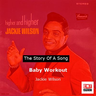 Baby Workout – Jackie Wilson