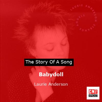 Babydoll – Laurie Anderson