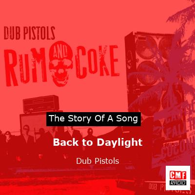 Back to Daylight – Dub Pistols