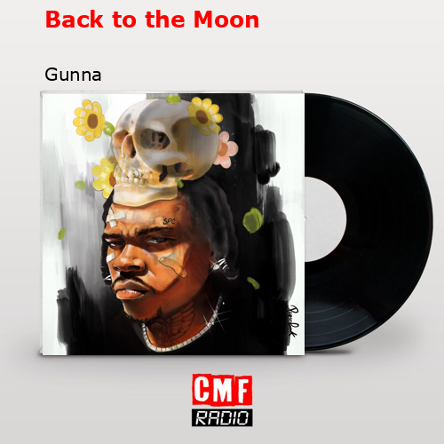 final cover Back to the Moon Gunna