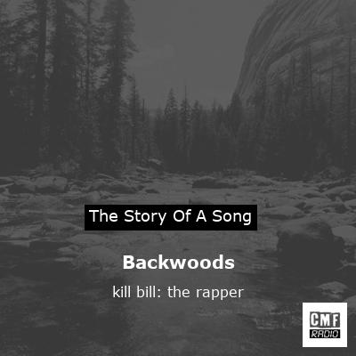 final cover Backwoods kill bill the rapper