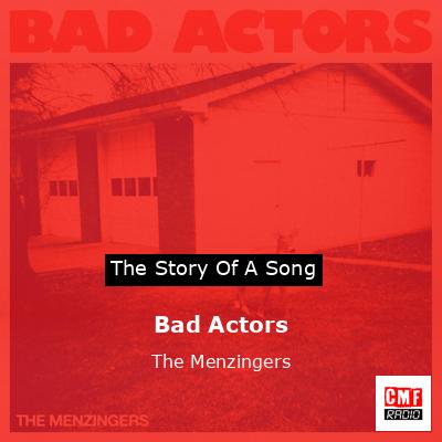 Bad Actors – The Menzingers