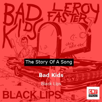 final cover Bad Kids Black Lips