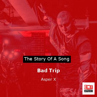 final cover Bad Trip Asper X