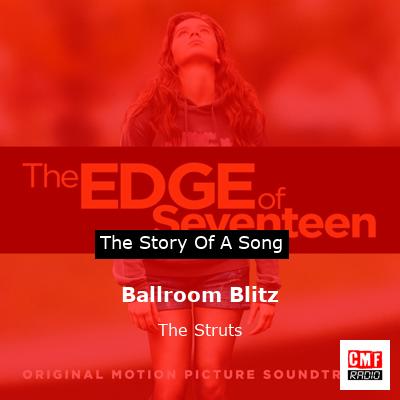 Ballroom Blitz – The Struts