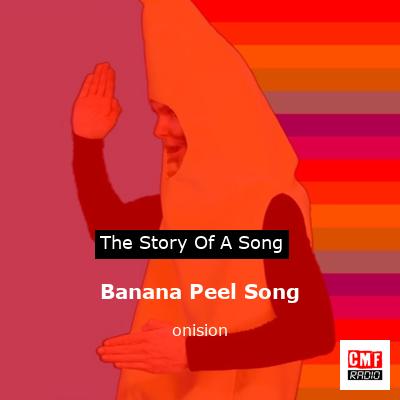 Banana Peel Song – onision