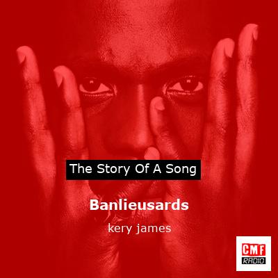 Banlieusards – kery james