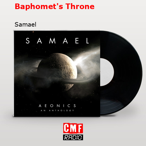 Baphomet’s Throne – Samael