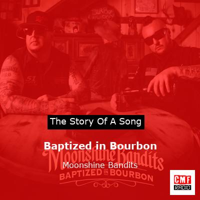Baptized in Bourbon – Moonshine Bandits