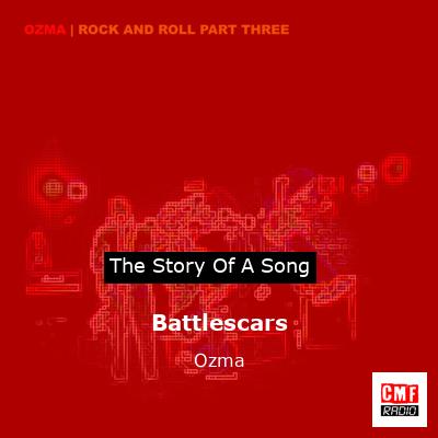 Battlescars – Ozma