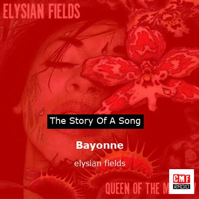 Bayonne – elysian fields