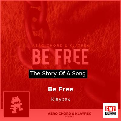 Be Free – Klaypex