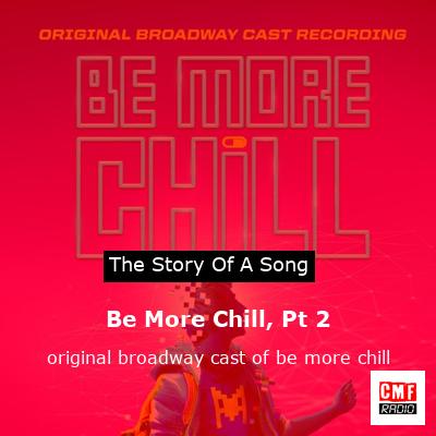 Be More Chill, Pt 2 – original broadway cast of be more chill
